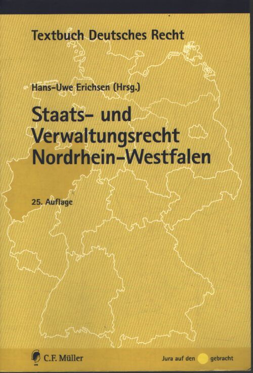 Staats- und verwaltungsrecht nordrhein-westfalen - Hans-Uwe Erichsen - Livre