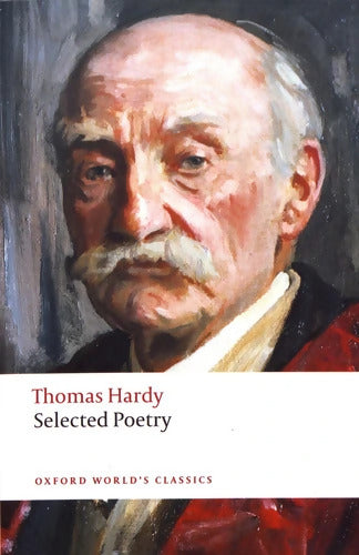 Thomas Hardy Selected Poetry - Thomas Hardy - Livre
