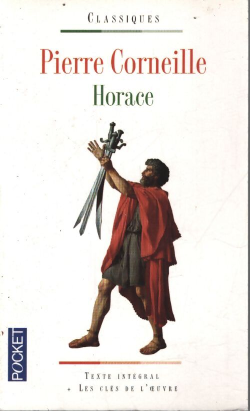 Horace - Pierre Corneille - Livre
