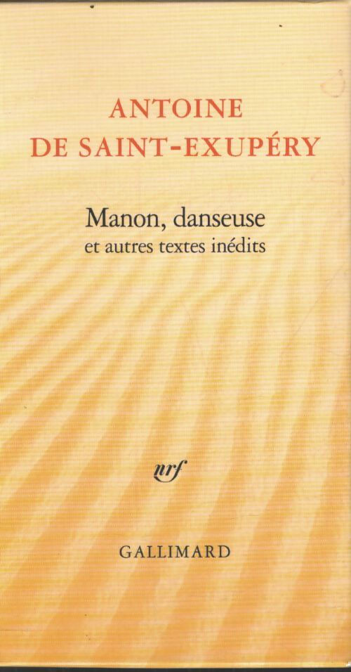 Manon danseuse et autres textes inédits - Antoine De Saint Exupéry - Livre