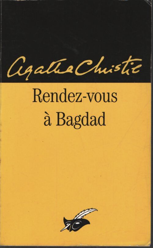 Rendez-vous à Bagdad - Agatha Christie - Livre
