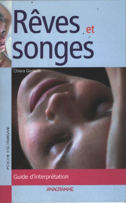 Rêves et songes : Guide d'interprétation - Chiara Gemiolli - Livre