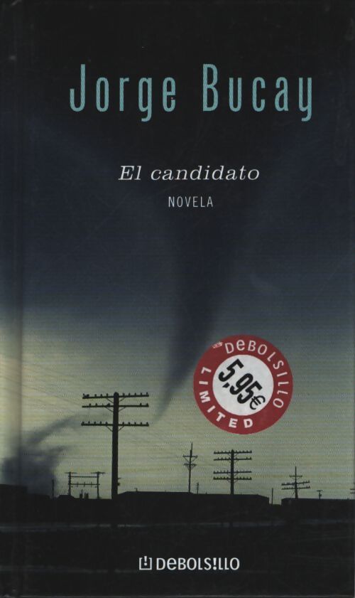 Candidato el - Jorge Bucay - Livre