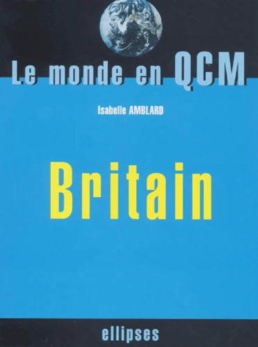 Britain - Isabelle Amblard - Livre