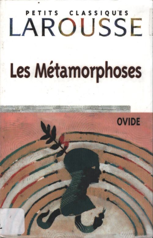 Les métamorphoses - Ovide - Livre