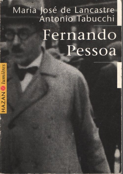Fernando pessoa - Maria José De Lancastre - Livre