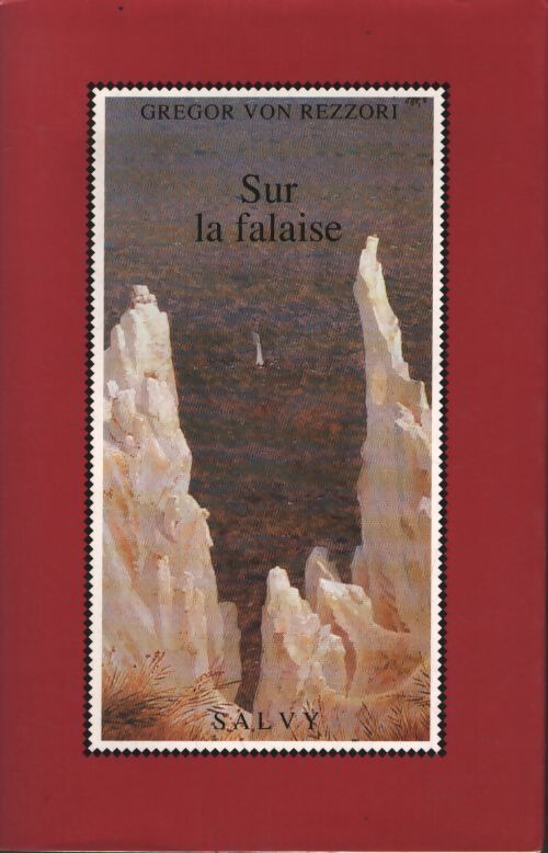 Sur la falaise - Gregor Von Rezzori - Livre