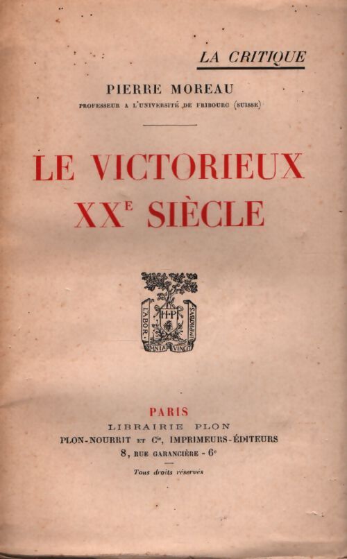 Le victorieux XXe siècle - Pierre Moreau - Livre