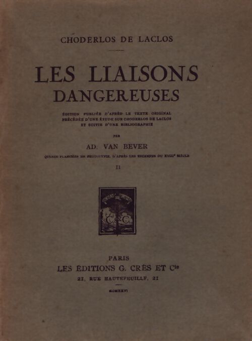 Les liaisons dangereuses Tome II - Pierre Choderlos De Laclos - Livre