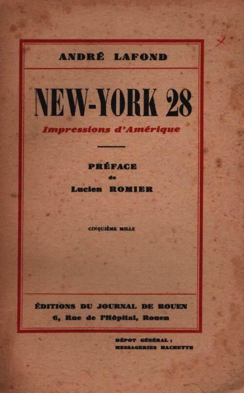 New-york 28. Impressions d'Amérique - André Lafond - Livre
