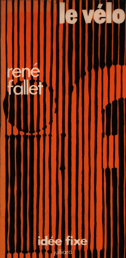 Le vélo - René Fallet - Livre