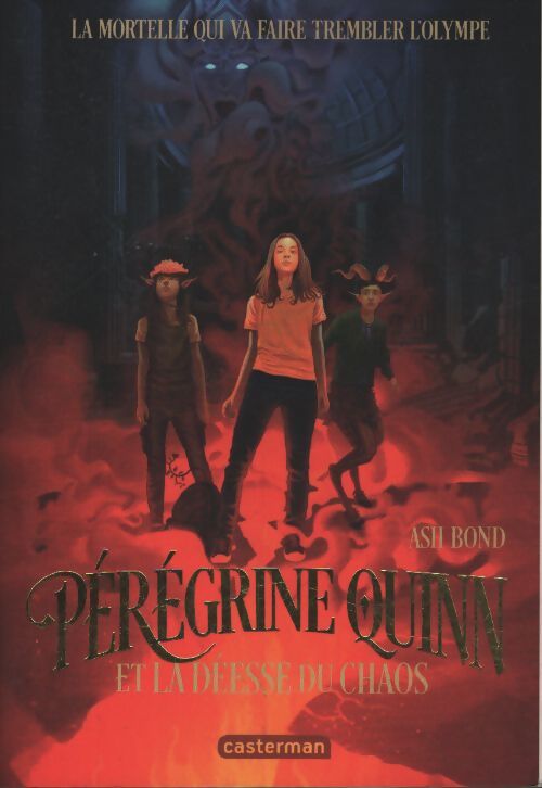 Pérégrine quinn et la déesse du chaos - Ash Bond - Livre