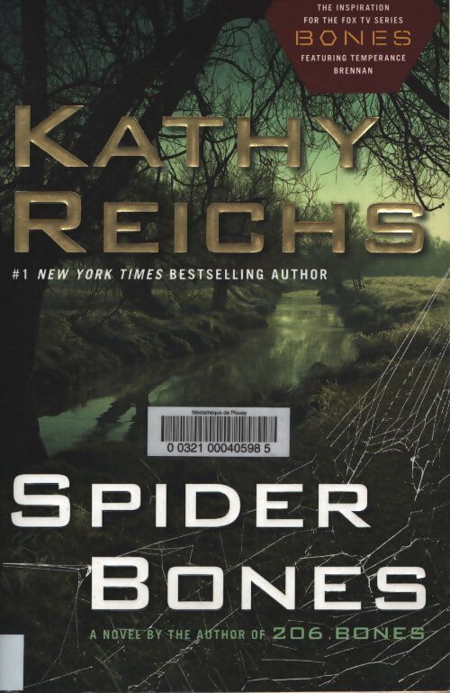 Spider bones : A novel - Kathy Reichs - Livre
