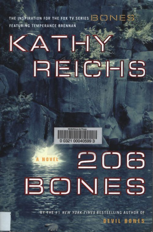 206 bones - Kathy Reichs - Livre