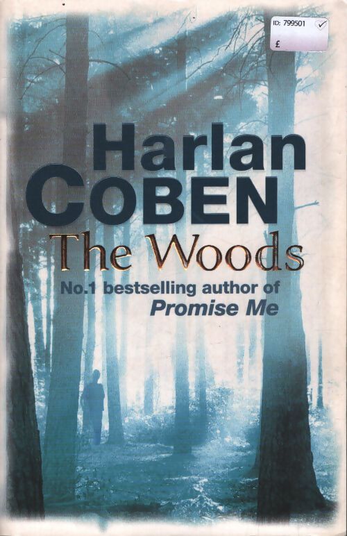 The woods - Harlan Coben - Livre