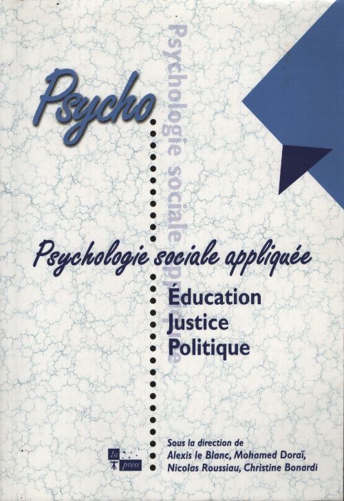 Psychologie sociale appliquée : Éducation - justice - politique - Collectif - Livre
