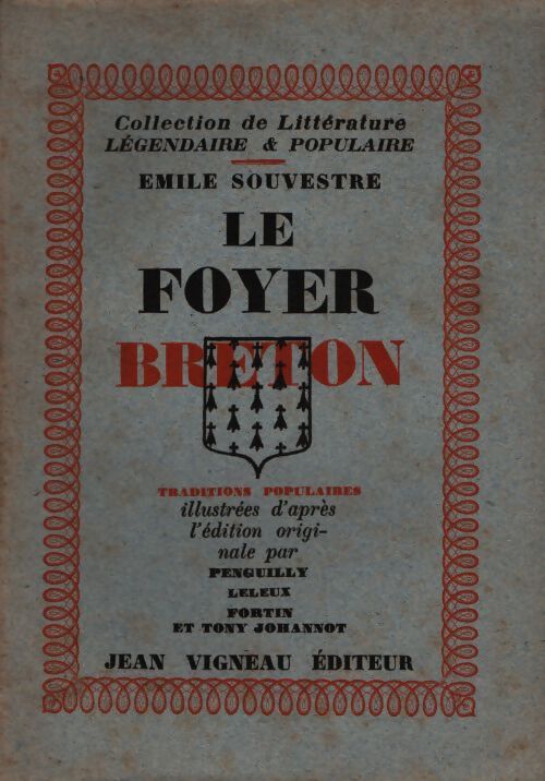 Le foyer breton - Emile Souvestre - Livre