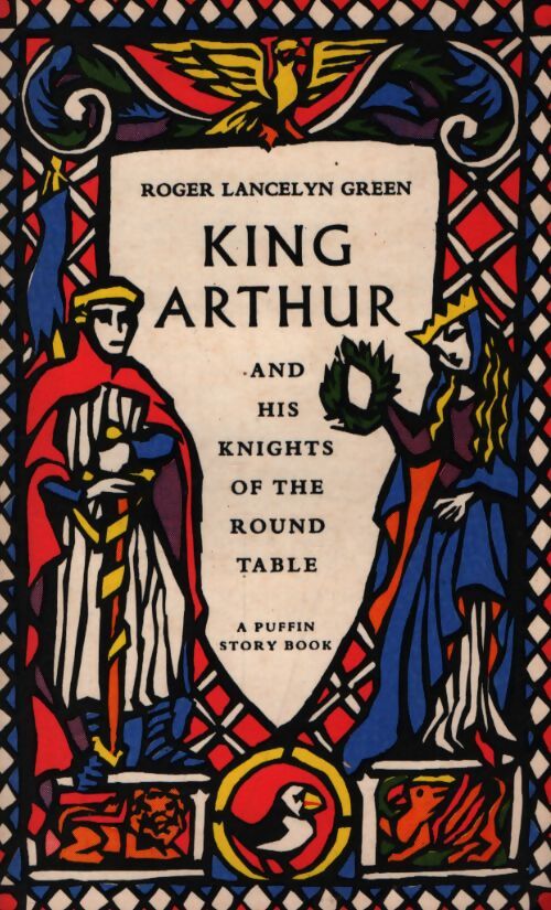 King Arthur - Roger Lancelyn Green - Livre