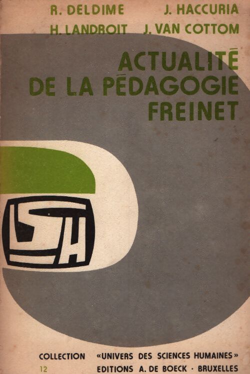Actualité de la pédagogie Freinet - Collectif - Livre