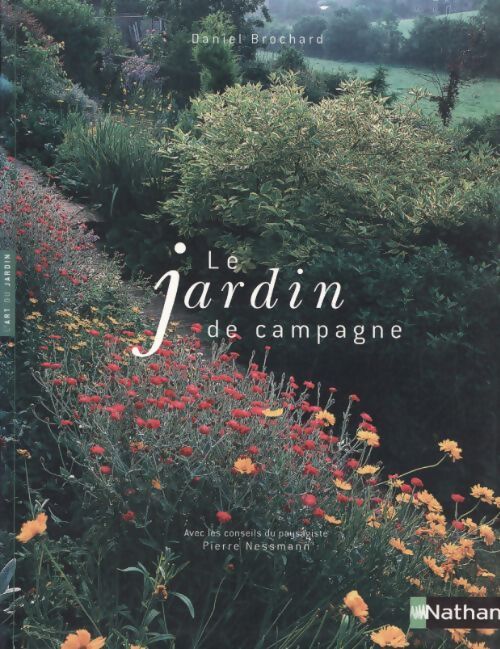 Le jardin de campagne - Daniel Brochard - Livre
