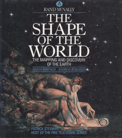 The shape of the world : The mapping and discovery of the earth - Simon Berthon - Livre