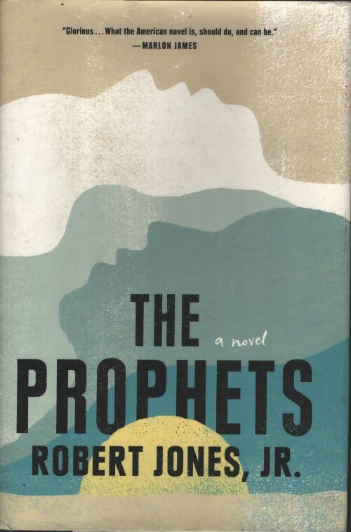 The prophets - Robert Jones Jr. - Livre