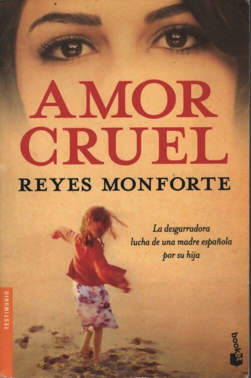 Amor cruel - Reyes Monforte - Livre