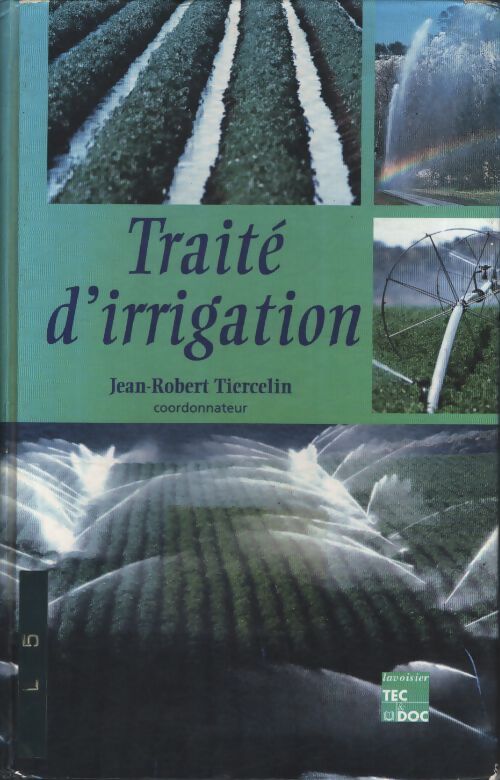 Traité d'irrigation - Tiercelin Jean-Rober - Livre