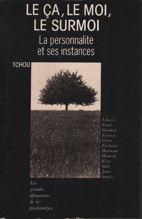 Le ça le moi le surmoi : La personnalité et ses instances - Collectif - Livre
