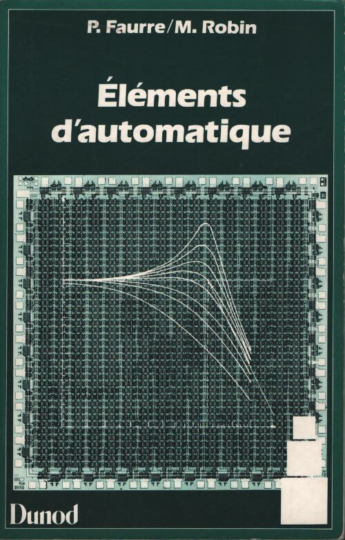 Éléments d'automatique - Pierre Faurre - Livre
