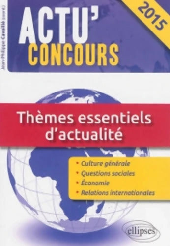 Thèmes essentiels d'actualité - Philippe Solal - Livre