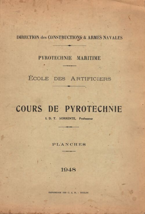 Cours de pyrotechnie. Planches 1948 - L.D.T Sorrente - Livre