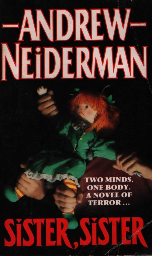 Sister, sister - Andrew Neiderman - Livre