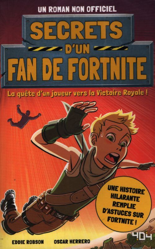 Secrets d'un fan de Fortnite - Oscar Eddie; Herrero - Livre