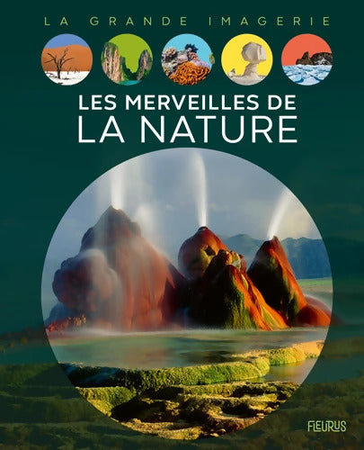 Les merveilles de la nature - Cathy Franco - Livre