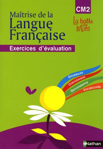 La balle aux mots CM2 : Cahier d'évaluation - Pascal Denardou - Livre