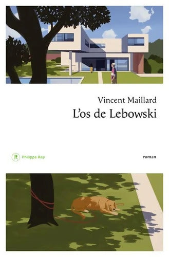 L'os de Lebowski - Vincent Maillard - Livre