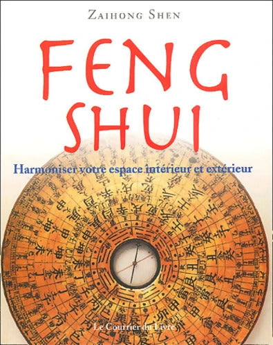 Feng shui - Zaihong Shen - Livre