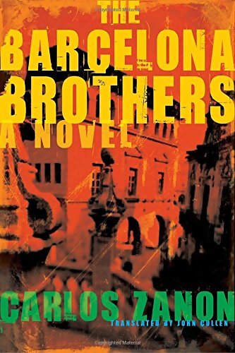 The Barcelona brothers - Carlos Zanon - Livre