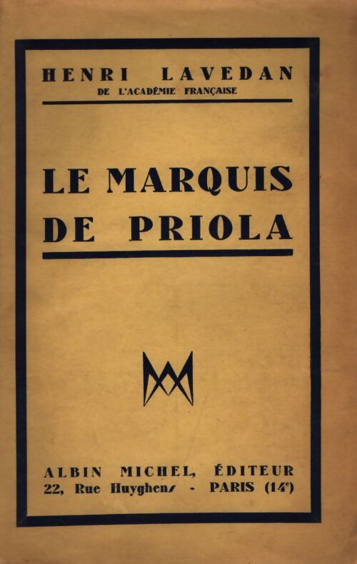Le marquis de Priola - Henri Lavedan - Livre