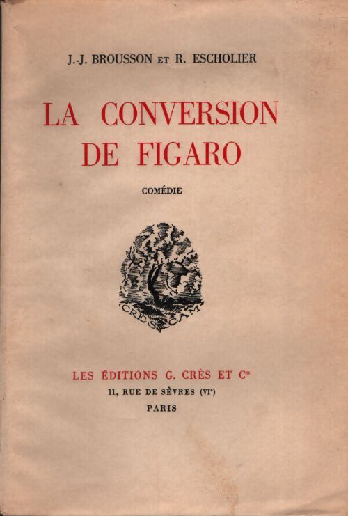 La conversion de Figaro - J.J Brousson - Livre