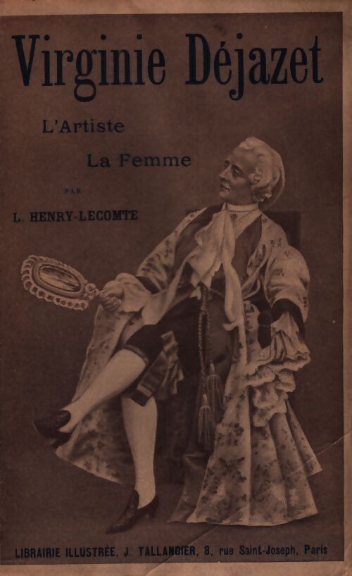Virginie Déjazet - L Henry-Lecomte - Livre