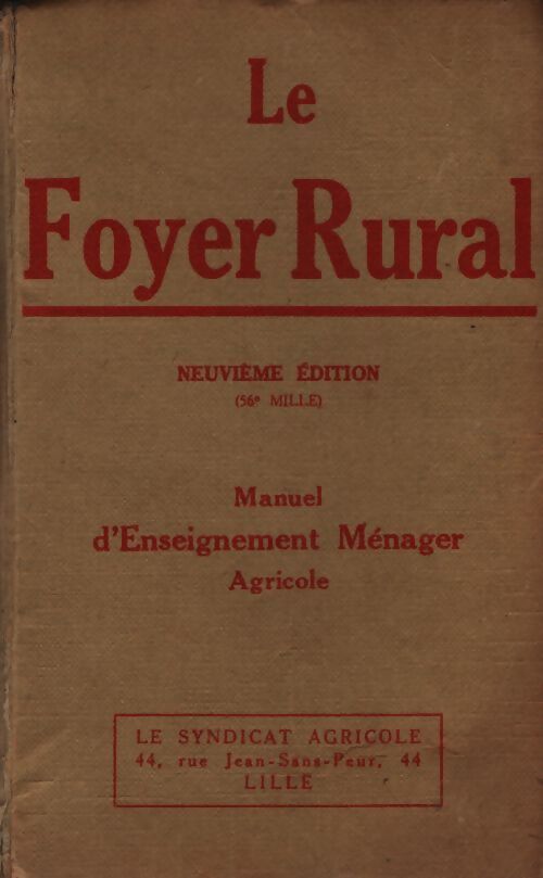 Foyer rural manuel d'enseignement ménager rural  - Collectif - Livre