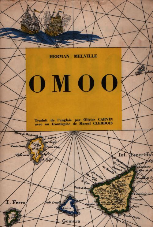 Omoo - Herman Melville - Livre