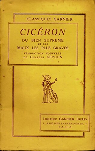 Du bien suprême et des maux les plus graves - Cicéron - Livre