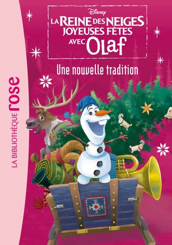 Olaf Tome III : Une nouvelle tradition - Disney - Livre