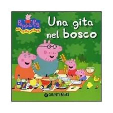 Una gita nel bosco. Peppa Pig. Hip hip urrà per Peppa! Ediz. Illustrata - Silvia D'Achille - Livre