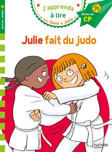 Sami et Julie CP Niveau 2 Julie fait du Judo - Emmanuelle Massonaud - Livre