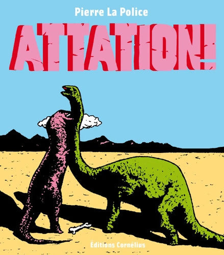 Attation - Pierre La Police - Livre