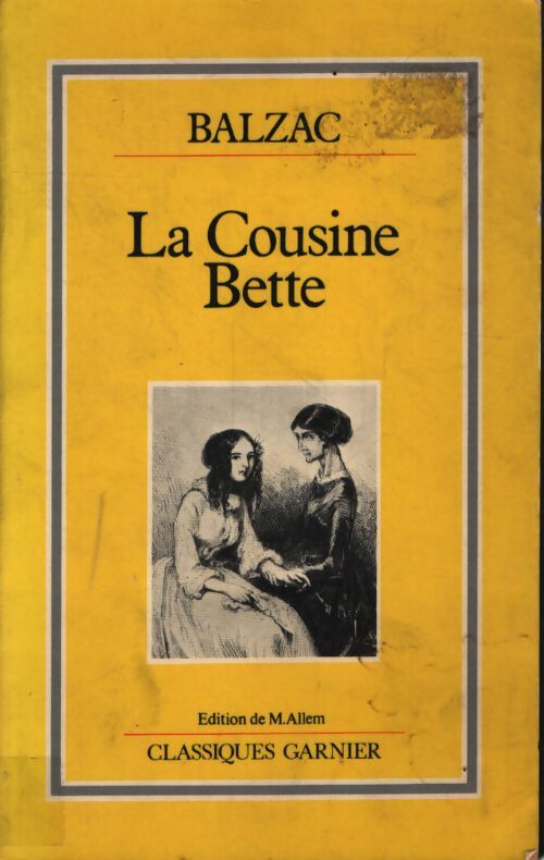 La cousine bette - Honoré De Balzac - Livre